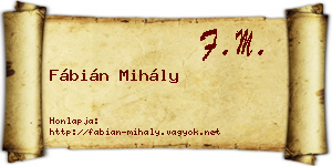 Fábián Mihály névjegykártya